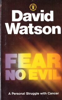 Cover of Fear No Evil - A Personal Struggle with Cancer